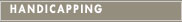 handicapping